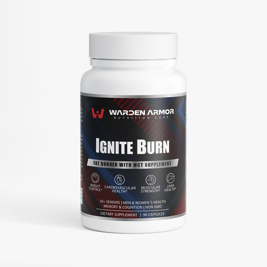 Ignite Burn – fat burner with MCT and L-Carnitine – energy and metabolism support – Warden Armor Nutrition Core